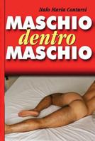 Maschio dentro Maschio 1492781371 Book Cover