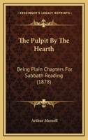 The Pulpit By The Hearth 1120919800 Book Cover