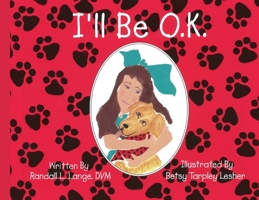 I'll Be O.K. B0C37PP5SL Book Cover