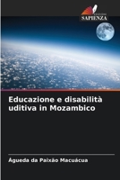 Educazione e disabilità uditiva in Mozambico (Italian Edition) 6208262046 Book Cover