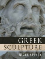 Greek Sculpture 0521756987 Book Cover