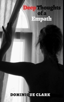 Deep Thoughts of a Empath B0GQRNGDTK Book Cover