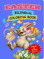 Easter Bilingual Coloring Book 1963924118 Book Cover