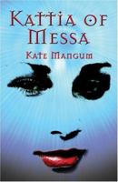 Kattia of Messa 1413710131 Book Cover