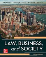 Law, Business, and Society 0073377651 Book Cover
