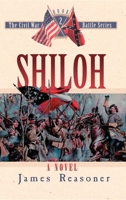 Shiloh (The Civil War Battle Series, Vol. 2) 1581822480 Book Cover