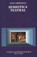 Semiotica teatral: Las Influencias De Max Reinhardt Y Del Expresionismo (Signo E Imagen) 8437608767 Book Cover