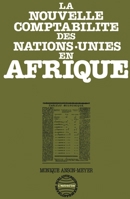 La nouvelle comptabilité des Nations unies en Afrique 2858022534 Book Cover