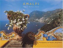 Amalfi: Italy's Divine Coast 0789303442 Book Cover