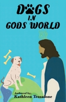 Dogs in God's world 9655783146 Book Cover