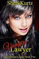 Vampire Lawyer 1515148254 Book Cover