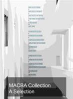 The MACBA Collection. Selected works 8492505818 Book Cover