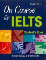 On Course for IELTS: Student Book 019551663X Book Cover