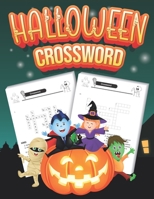 Halloween Crossword: Puzzles Book includes Solutions, Large Print null Book Cover