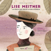 Lise Meitner: La física que inventó la era atómica 8417137122 Book Cover