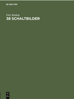 38 Schaltbilder 311230053X Book Cover