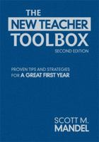 The New-Teacher Toolbox: Proven Tips and Strategies for a Great First Year 1569761566 Book Cover