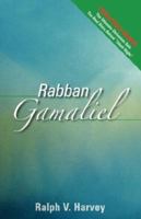 Rabban Gamaliel 1597816647 Book Cover
