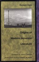 Origins of Modern Japanese Literature (Post-Contemporary Interventions) 0822313235 Book Cover