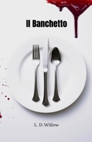 Il Banchetto (Italian Edition) B0GPK7CDNQ Book Cover