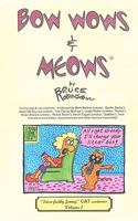 Bow Wows & Meows: Paws-itively Funny Dog Cartoons, Vol. 1 1453664254 Book Cover