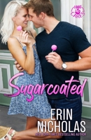 Sugarcoated 1952280036 Book Cover