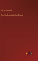 Das Buch Denkwurdiger Frauen 3743327023 Book Cover