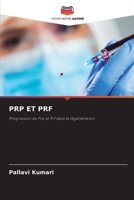 Prp Et Prf (French Edition) 6208654467 Book Cover