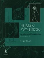 Human Evolution: An Illustrated Introduction 0865422621 Book Cover