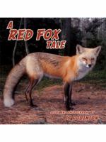 A Red Fox Tale 1434389588 Book Cover