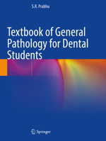 Textbook of General Pathology for Dental Students 3031312430 Book Cover