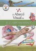 El Abece Visual del Cuerpo Humano 8499070035 Book Cover