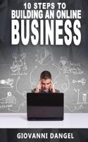 10 Steps To Building An Online Business 1539458237 Book Cover