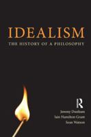 Idealism: The History of a Philosophy 0773538372 Book Cover