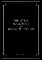 The Little Black Book of Dental Whitening 0648110028 Book Cover