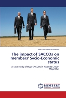 The impact of SACCOs on members' Socio-Economic status 3659515175 Book Cover