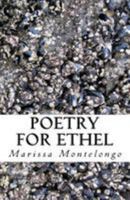 Poetry for Ethel 1982080639 Book Cover