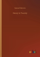 Henry Is Twenty 1542942519 Book Cover