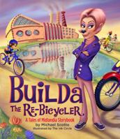 Builda the Re-Bicycler 0983724326 Book Cover