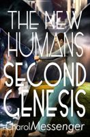 The New Humans: Second Genesis (The New Humanity) 1732071756 Book Cover