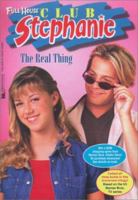 The Real Thing (Full House: Club Stephanie, #12) 0671041932 Book Cover