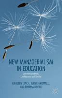 New Managerialism in Education: Commercialization, Carelessness and Gender 0230275117 Book Cover