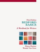 Bedford Basics: A Workbook for Writers 0312086814 Book Cover