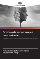 Psychologie gériatrique en prosthodontie (French Edition) 6209066097 Book Cover