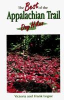 The Best of the Appalachian Trail Day Hikes, 2nd 0897321383 Book Cover