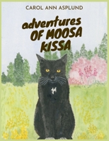 Adventures of Moosa Kissa B0BV4N5QPJ Book Cover