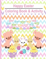 Happy Easter Coloring Book & Activities Soft Cover Book 8.5' x 11' in.: Children Activities Book B09T85J1SW Book Cover