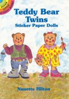 Teddy Bear Twins Sticker Paper Dolls (Stained Glass Coloring Books) 0486418448 Book Cover