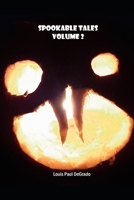 Spookable Tales: Volume 2 B08KJXMVSY Book Cover