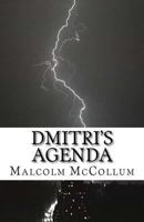 Dmitri's Agenda 0984413936 Book Cover